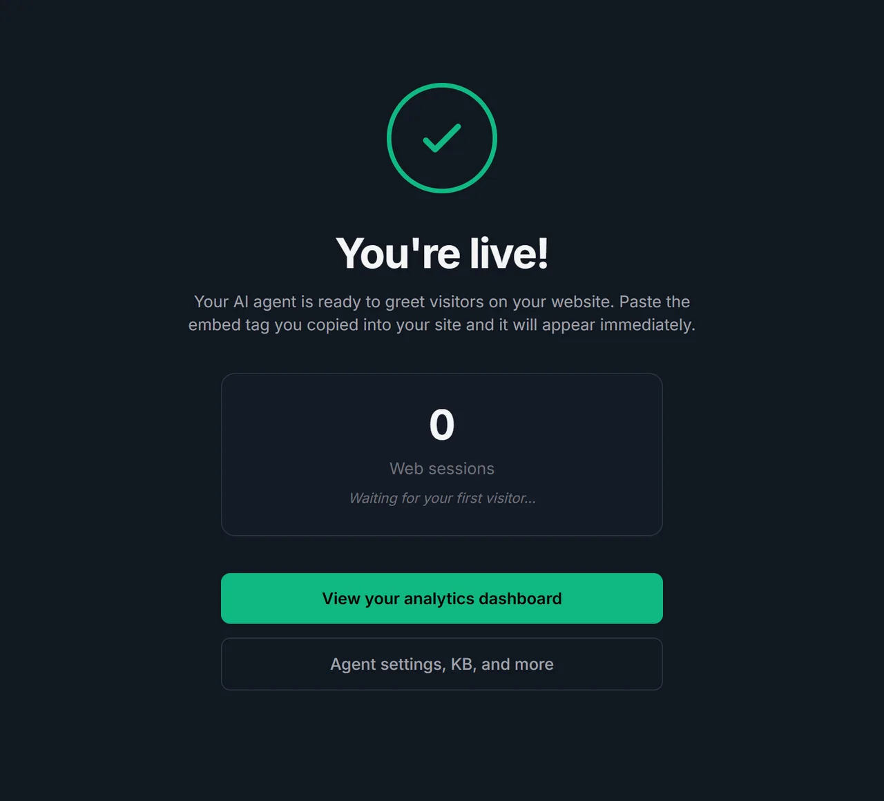 Workforce Wave confirmation that your AI web chat agent is live and ready to greet website visitors.