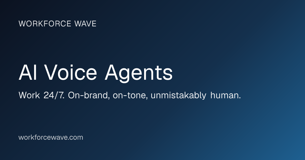 Workforce Wave — AI Voice Agents